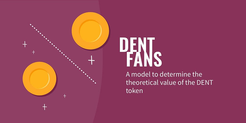 A model to determine the theoretical value of the DENT token