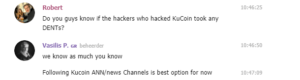 DENT Official TG Chat Group answer about KuCoin Hack